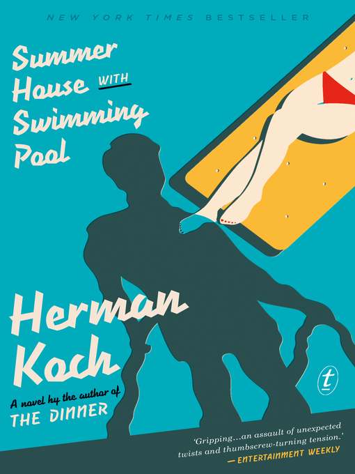 Title details for Summer House with Swimming Pool by Herman Koch - Available